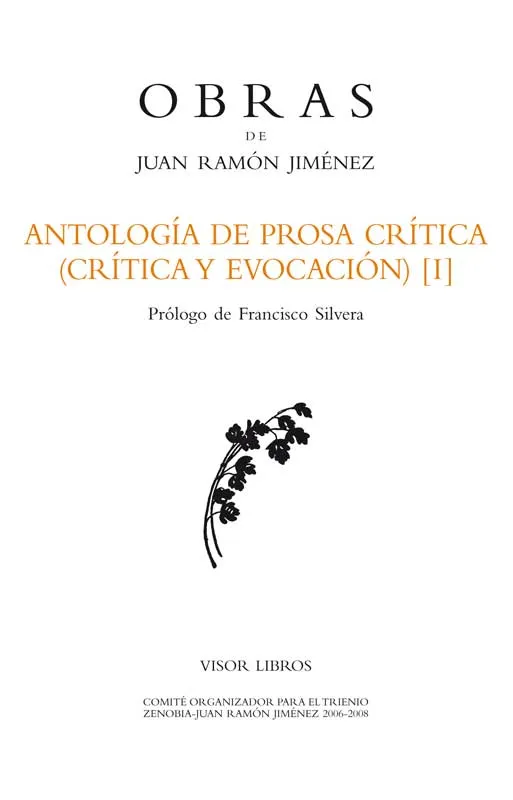 ANTOLOGIA DE PROSA CRITICA (CRITICA Y EVOCACION)1