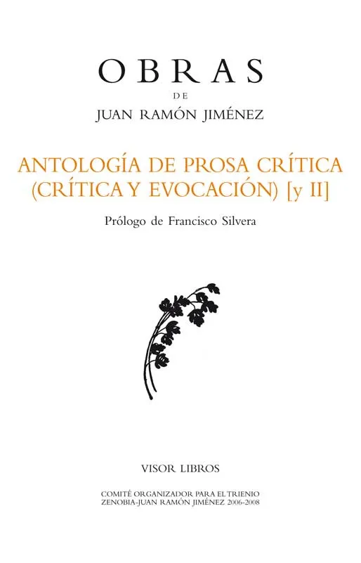 ANTOLOGIA DE PROSA CRITICA CRITICA Y EVOCACION 2