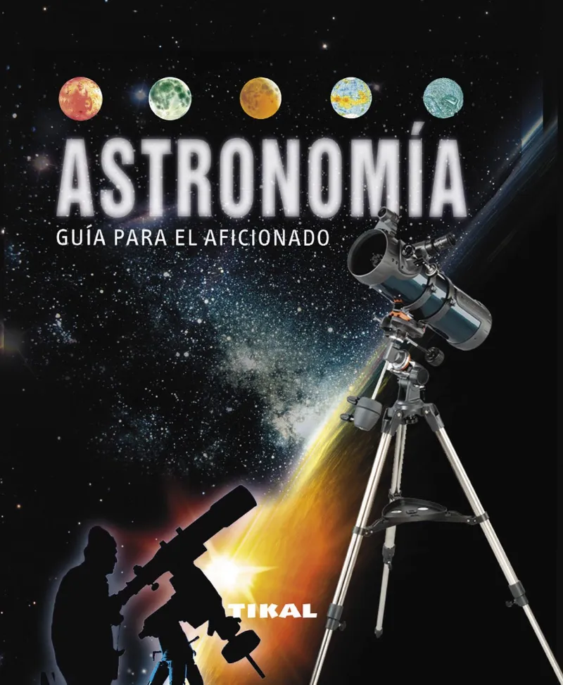 Astronomía guía para el aficionado