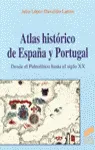 Atlas histórico de España y Portugal