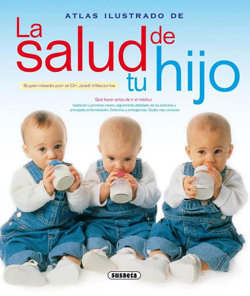 Atlas Ilustrado de La salud de tu hijo
