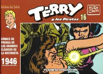 Biblioteca Grandes del Comic: Terry y los piratas nº 16