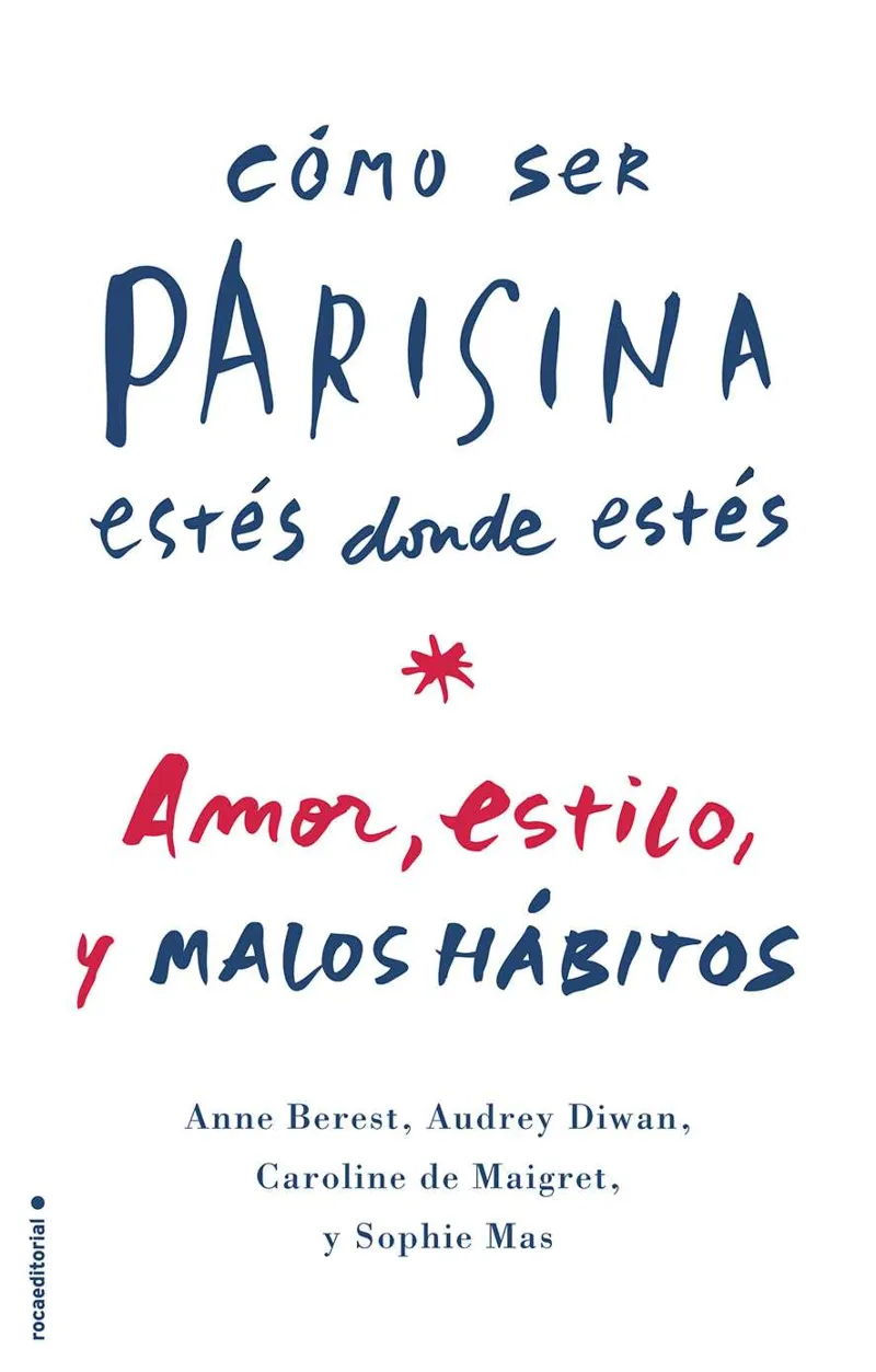 COMO SER PARISINA ESTES DONDE ESTES