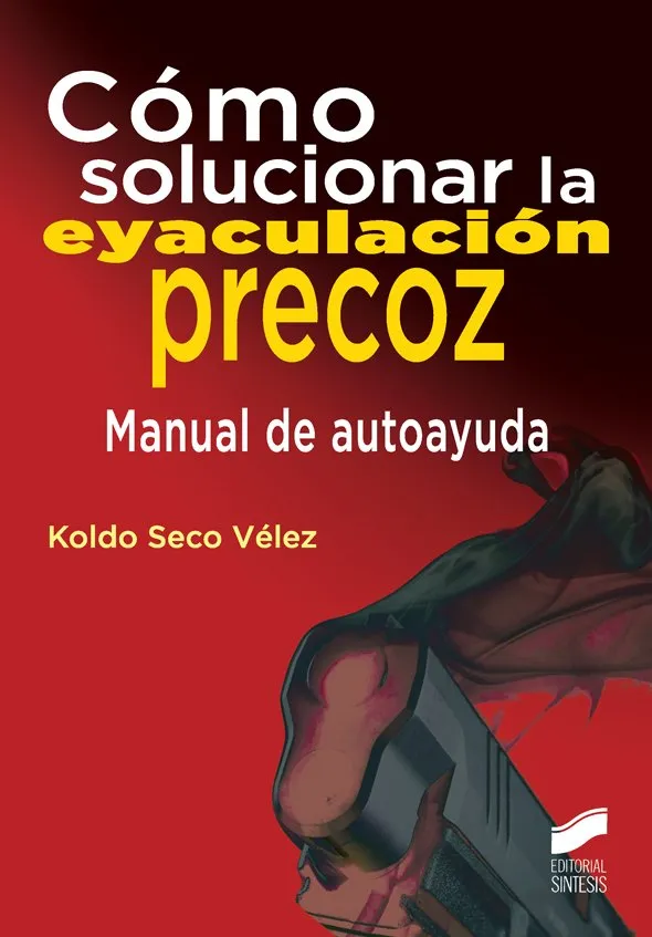 Cómo solucionar la eyaculación precoz