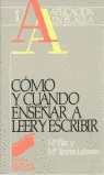 Cómo y cuándo enseñar a leer y escribir