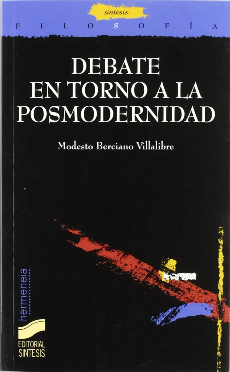 Debate en torno a la posmodernidad