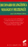 Diccionario de lingüística neológico y multilingüe