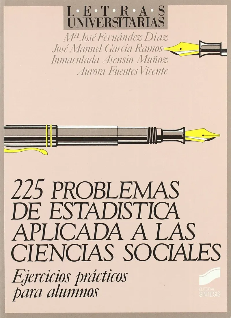 Doscientos veinticinco problemas estadística... a ciencias sociales