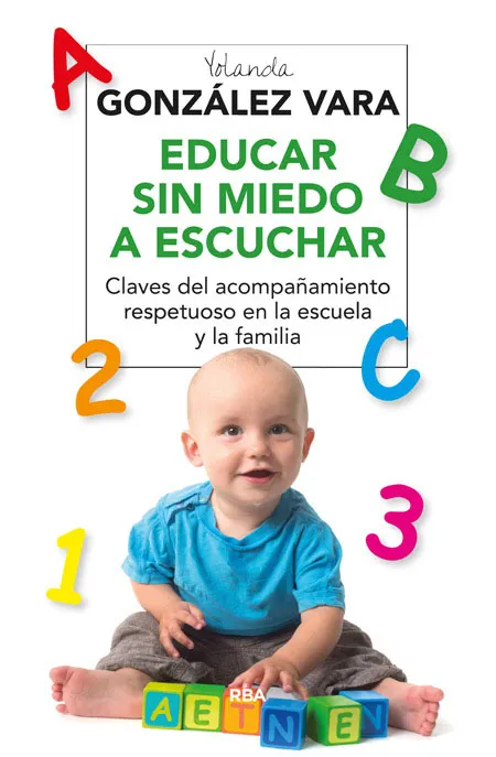 EDUCAR SIN MIEDO A ESCUCHAR -CLAVES DEL AC