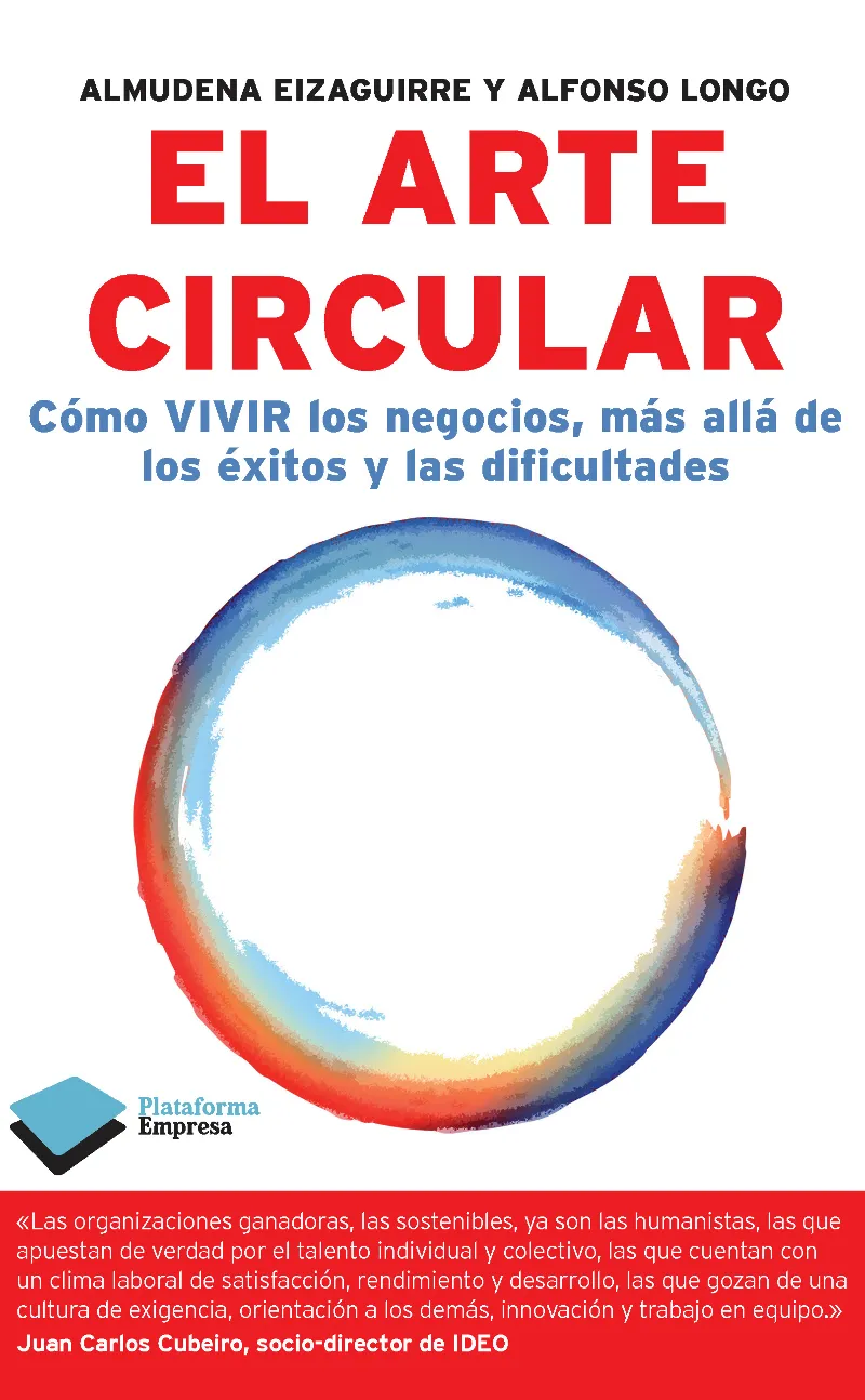 ARTE CIRCULAR,EL -COMO VIVIR LOS NEGOCIOS