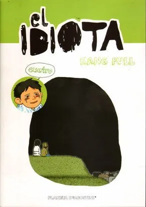 El idiota nº 04