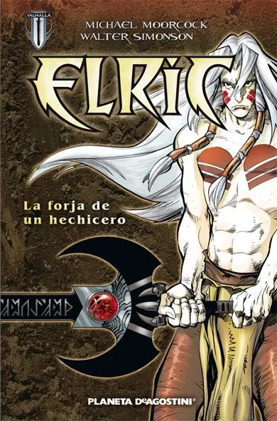Elric La forja de un hechicero