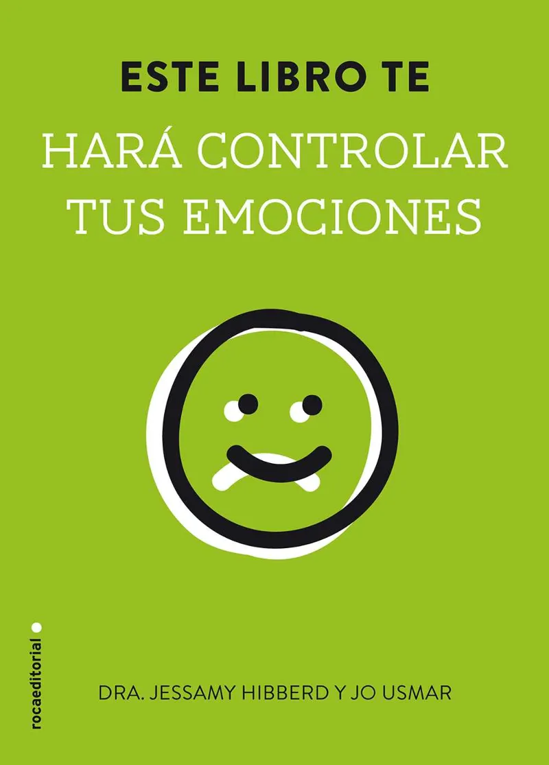 ESTE LIBRO TE HARA CONTROLAR TUS EMOCIONES