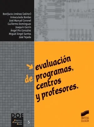 Evalucación de programas, centros y profesores