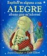 EXPLICA'M COSA ALEGRE ABANS QUE M'ADORMI