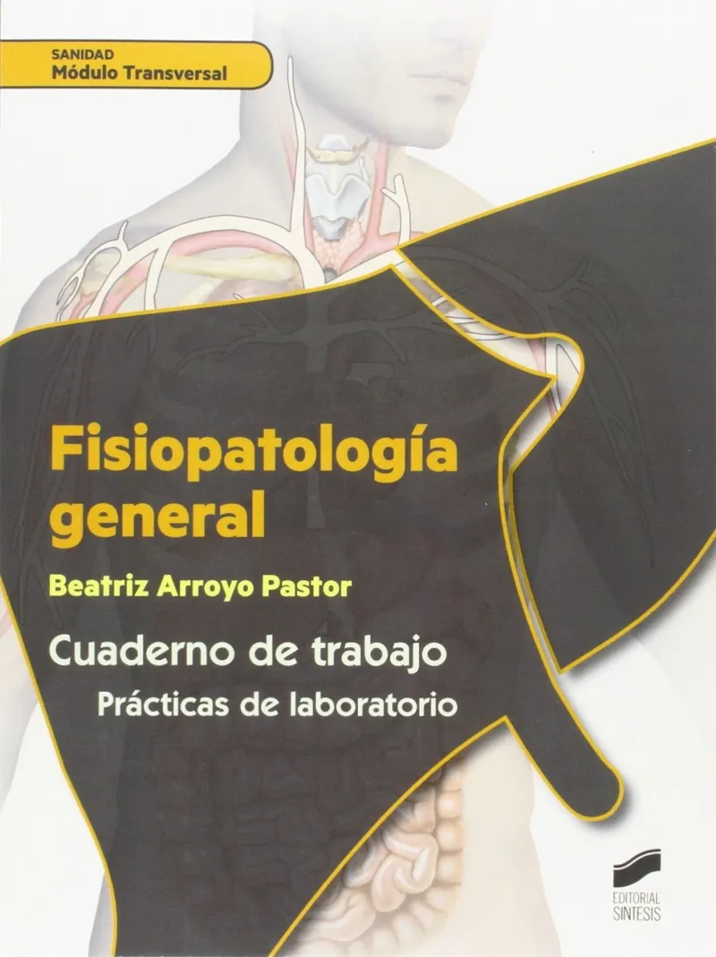 Fisiopatología general. Cuaderno de trabajo