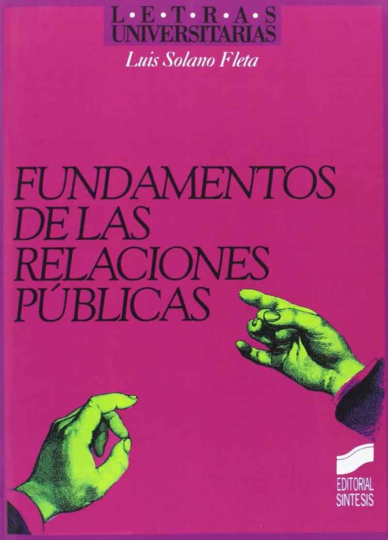 Fundamento de las relaciones públicas