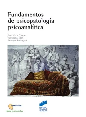 Fundamentos de psicopatología psicoanalítica