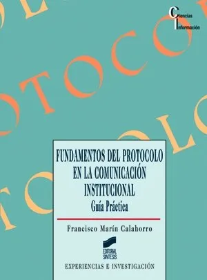 Fundamentos del protocolo en la comunicación institucional