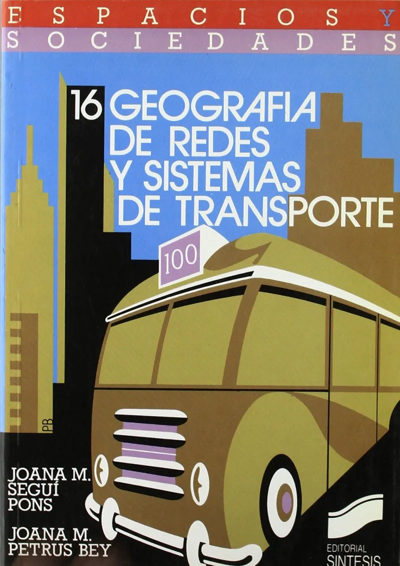 Geografía de redes y sistemas de transporte