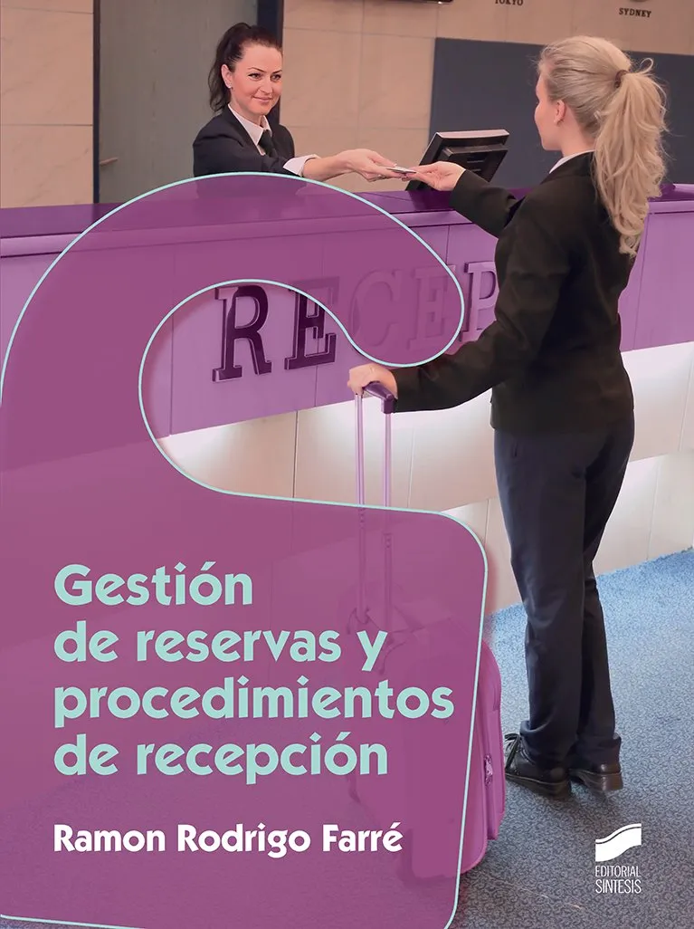 Gestión de reservas y procedimientos de recepción