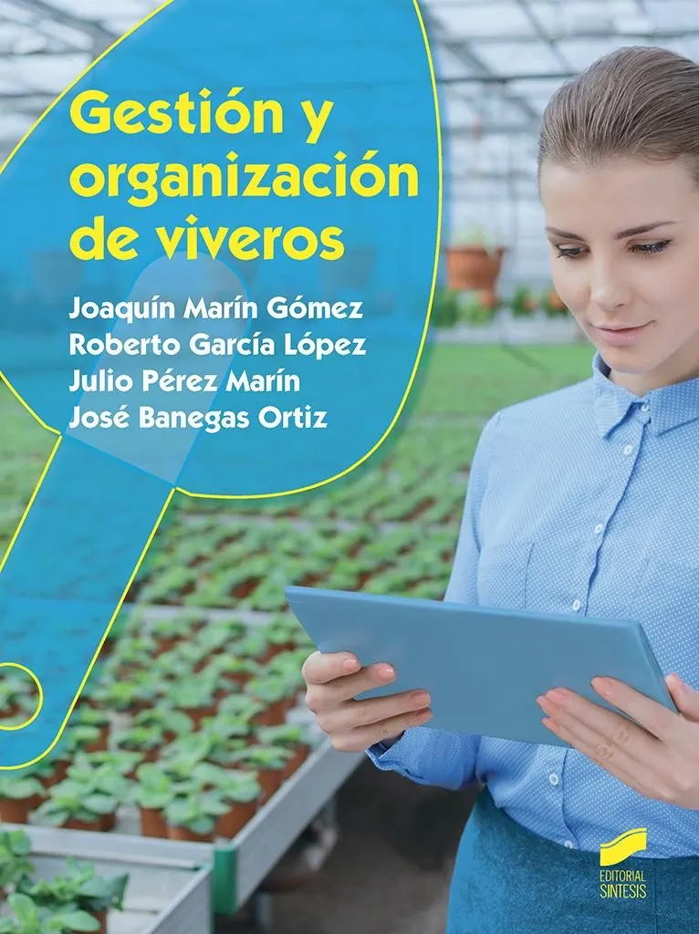 Gestión y organización de viveros