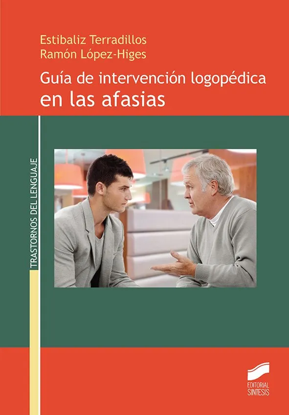 Guía de intervención logopédica en las afasias