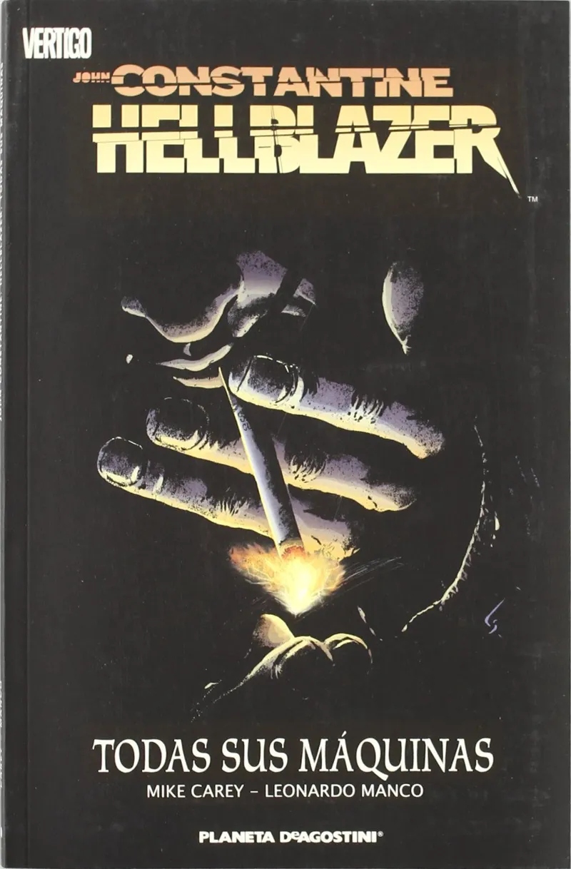 Hellblazer: Todas sus máquinas