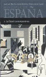 Historia de España 2 La Edad Contemporánea