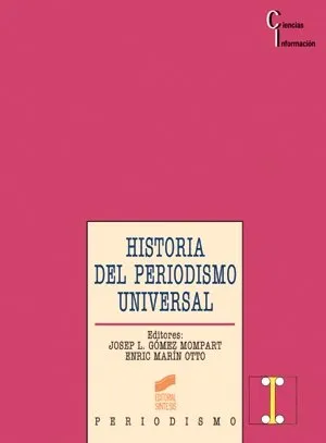 Historia del periodismo universal
