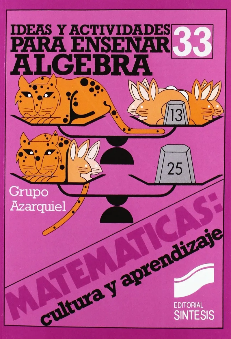 Ideas y recursos para el aprendizaje del álgebra