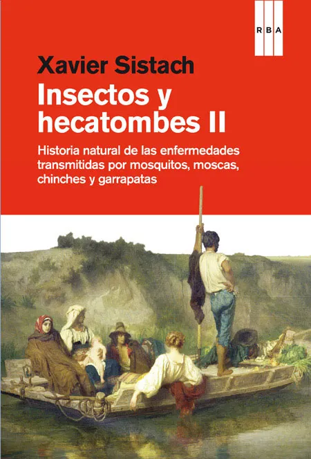 INSECTOS Y HECATOMBES II -HISTORIA NATURAL DE LAS