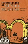 Introducción al mundo bizantino