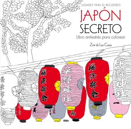 JAPON SECRETO -LIBRO ANTIESTRES PARA COLOREAR-