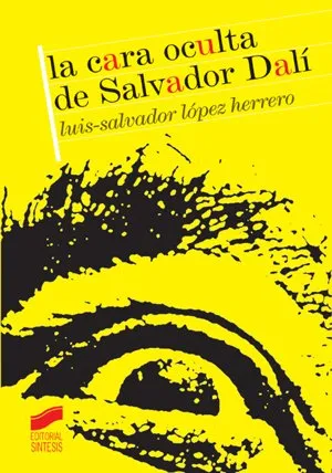 La cara oculta de Salvador Dalí