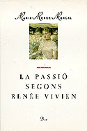La passió segons Renée Vivien
