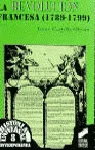 La Revolución francesa (1789-1799)