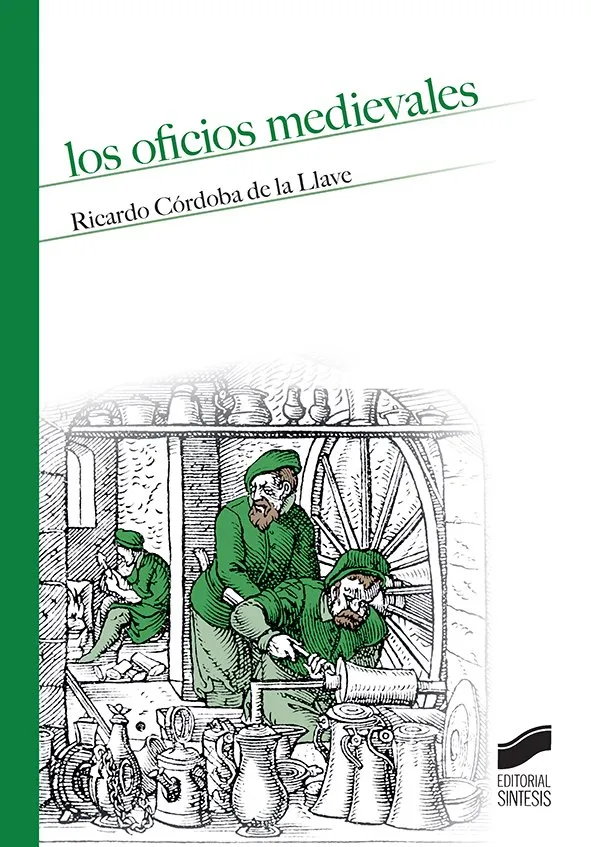 OFICIOS MEDIEVALES, LOS