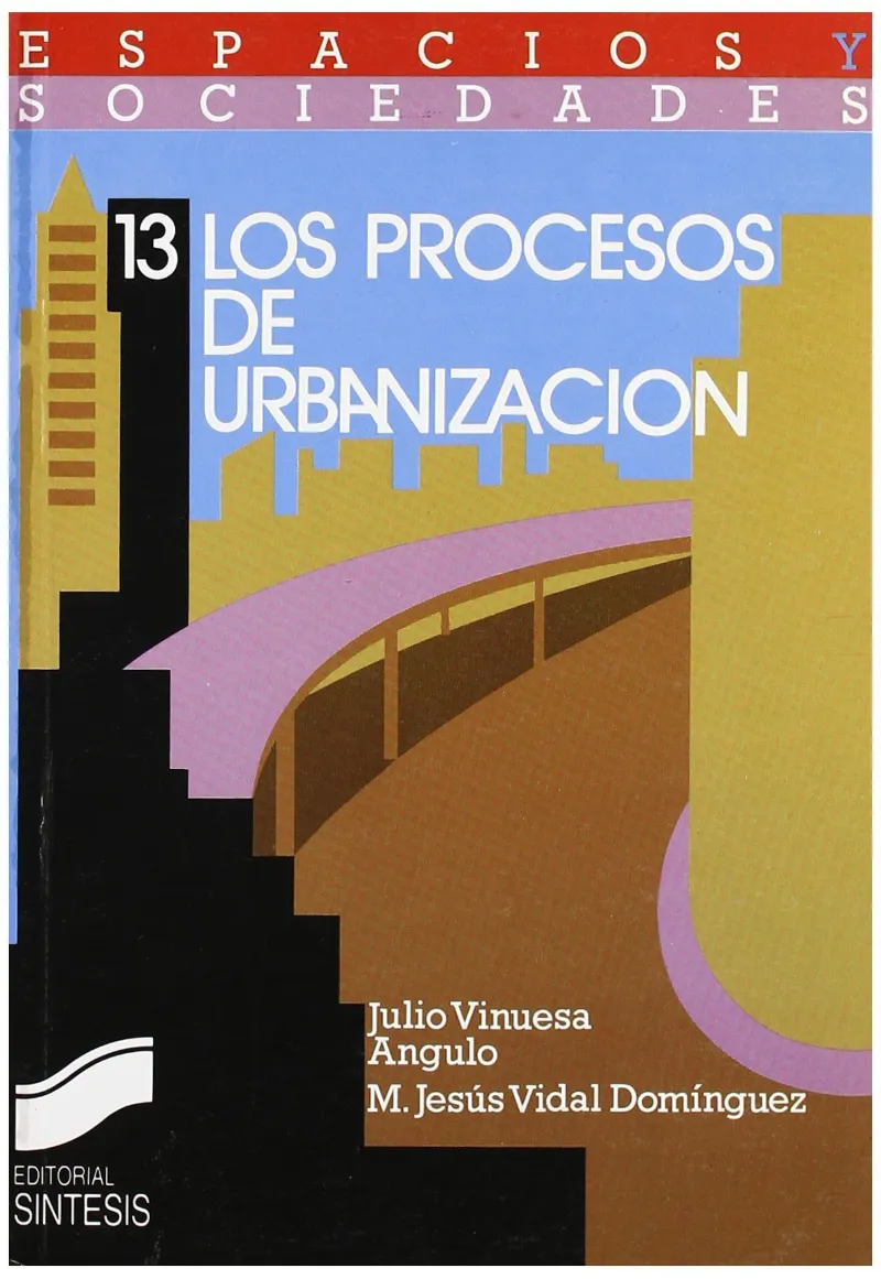 Los procesos de urbanización