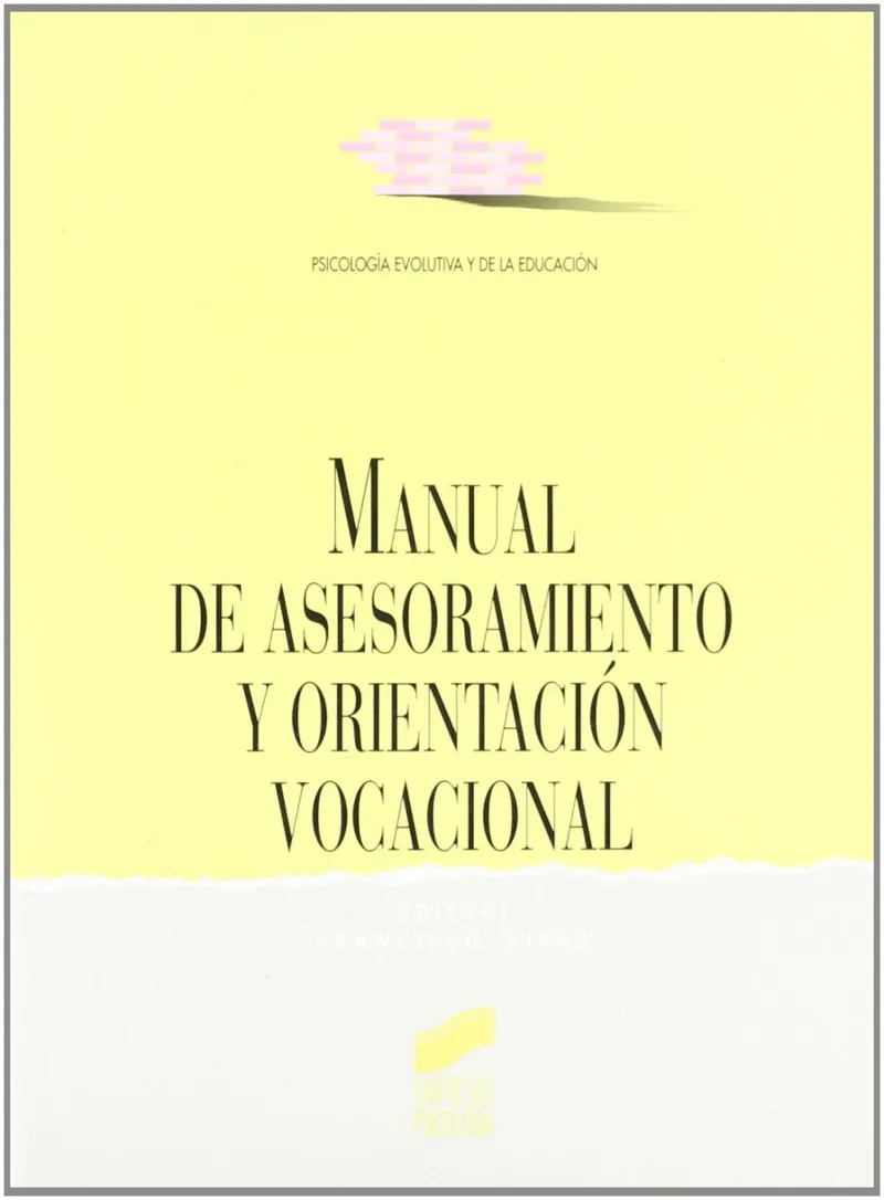 Manual de asesoramiento y orientación vocacional
