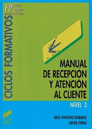 Manual de recepción y atención al cliente