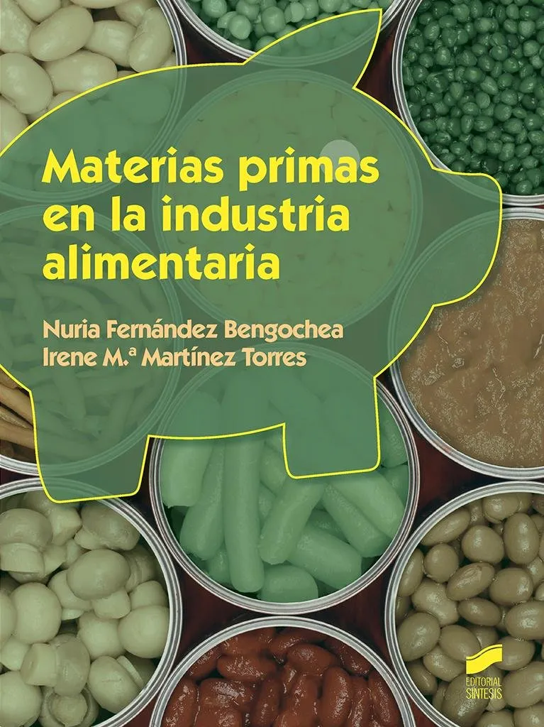 Materias primas en la industria alimentaria