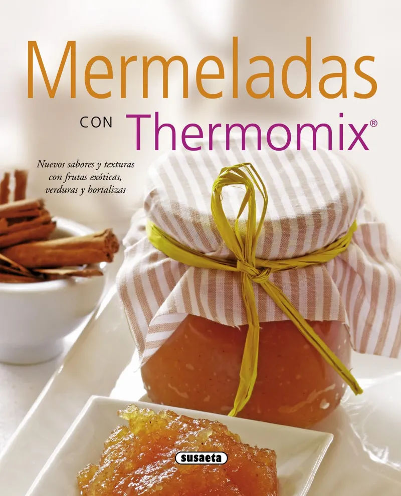 Mermeladas con thermomix