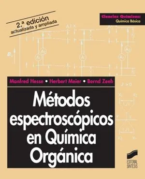 Métodos espectroscópicos en química orgánica