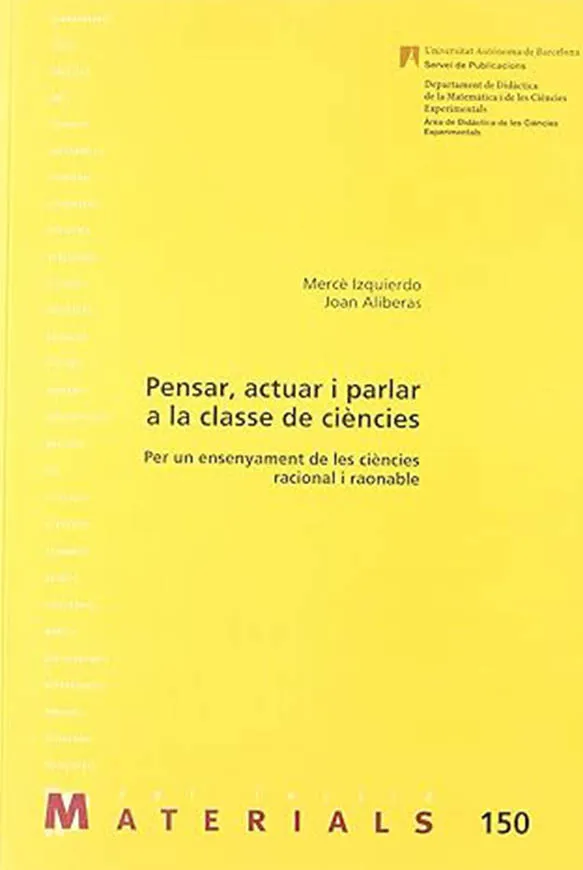 Pensar, actuar i parlar a la classe de ciències