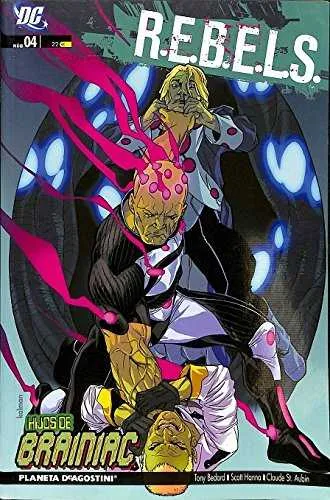 R.E.B.E.L.S .nº 04