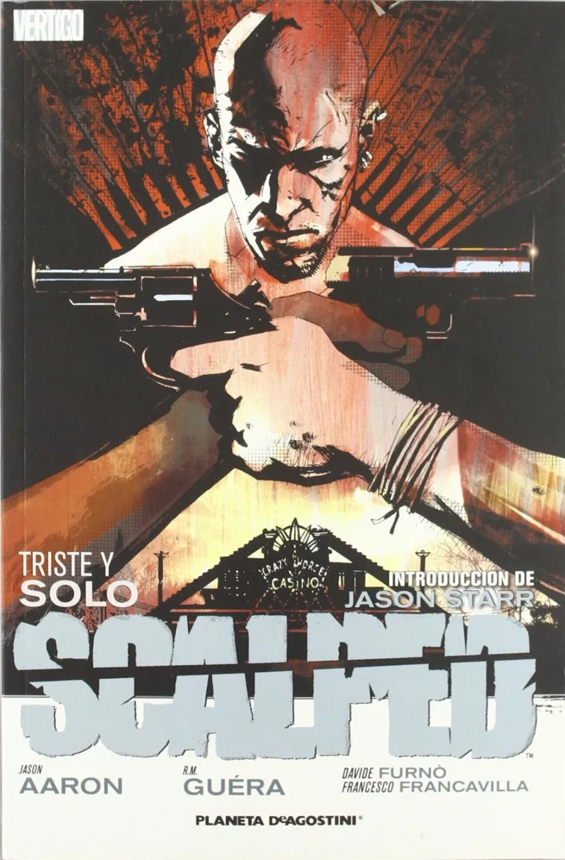 SCALPED Nº5: TRISTE Y SOLO