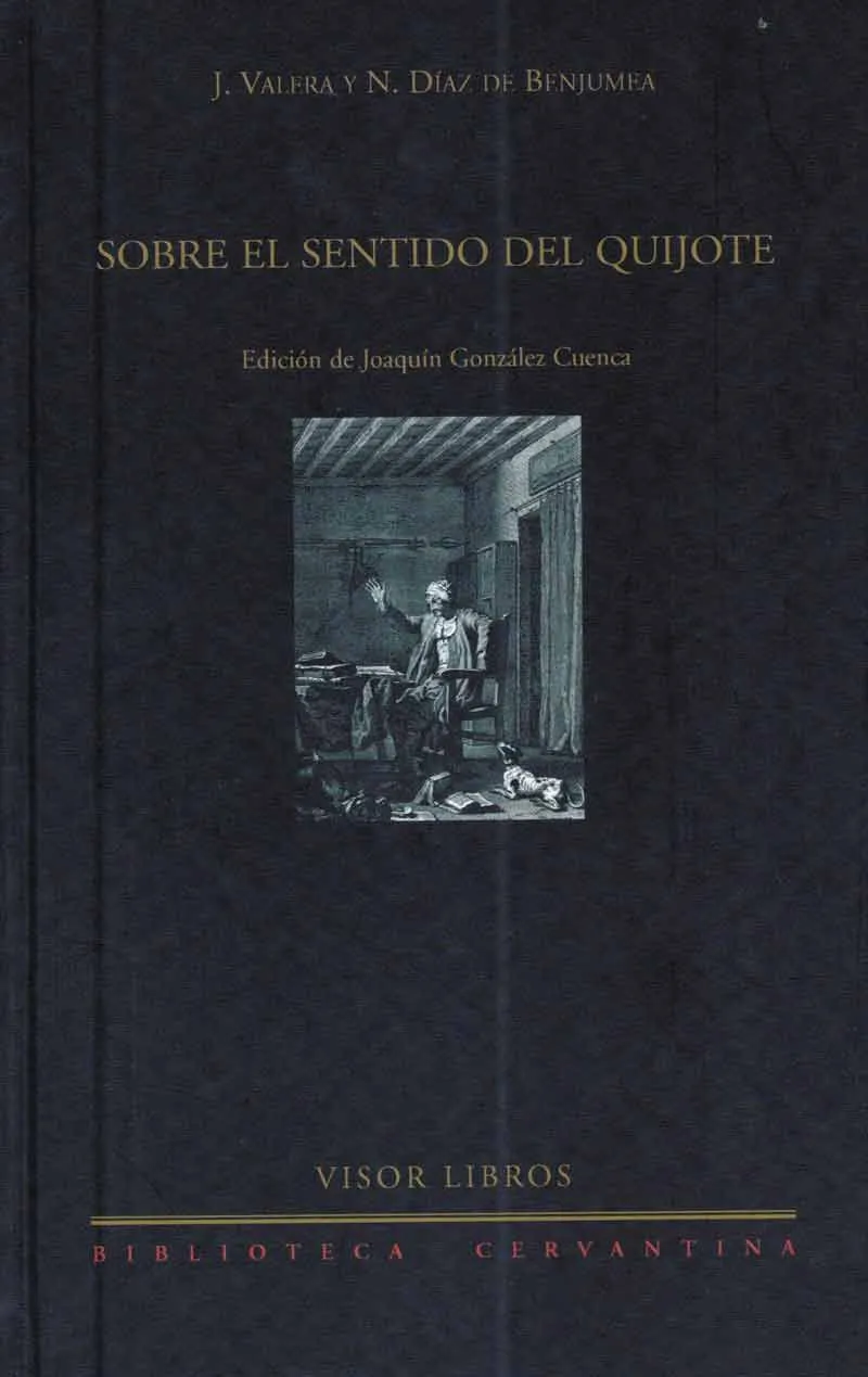Sobre el sentido del Quijote