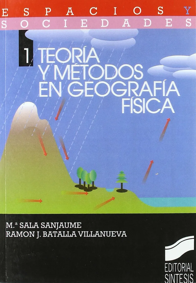 Teoría y métodos en geografía física