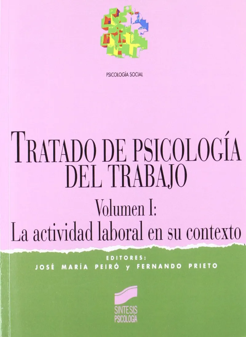 Tratado de psicología del trabajo I